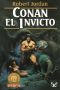 [Robert Jordan's Conan Novels 03] • Conan El Invicto